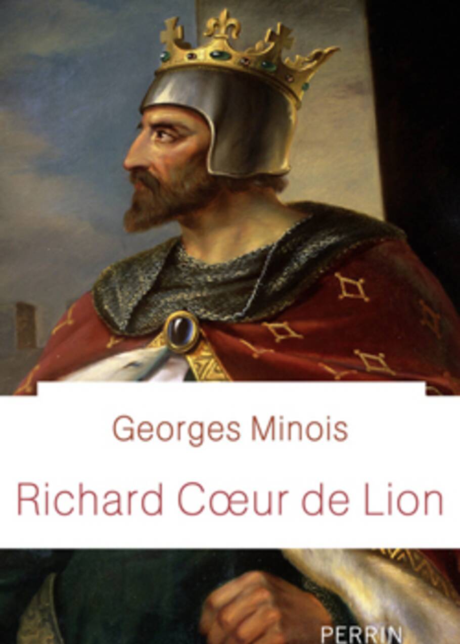 10 choses que vous ne saviez pas sur Richard Cœur de Lion