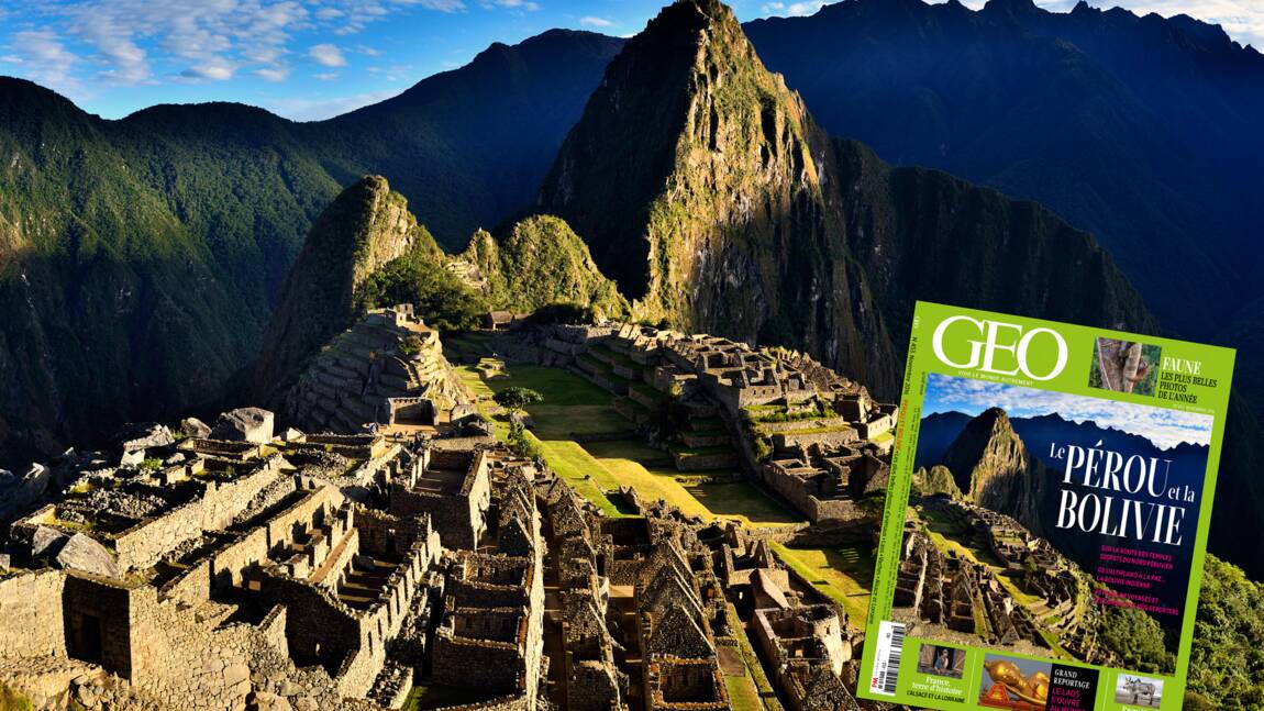 Le Pérou et la Bolivie à l'honneur dans le nouveau magazine GEO
