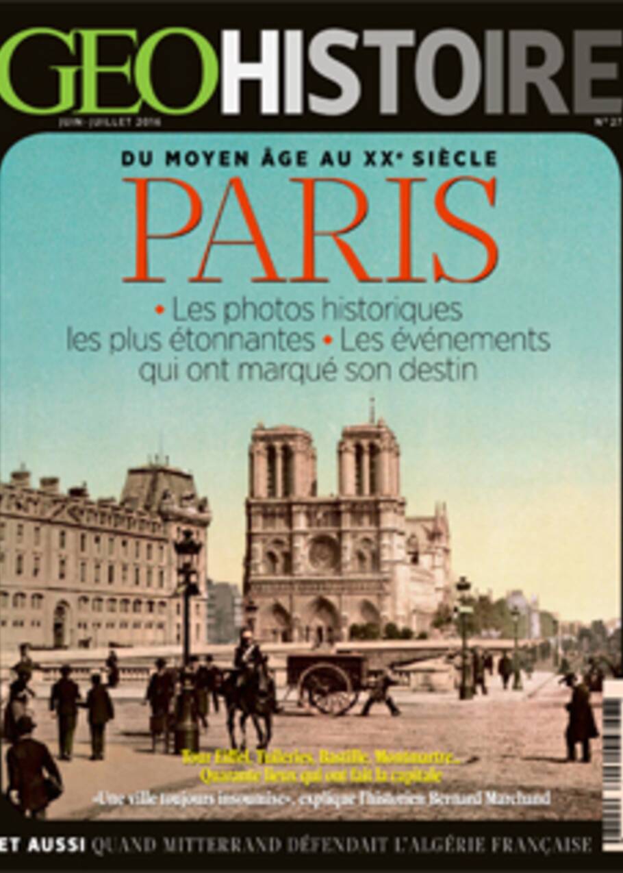 Paris, du Moyen Age au XXe siècle, dans le nouveau GEO Histoire