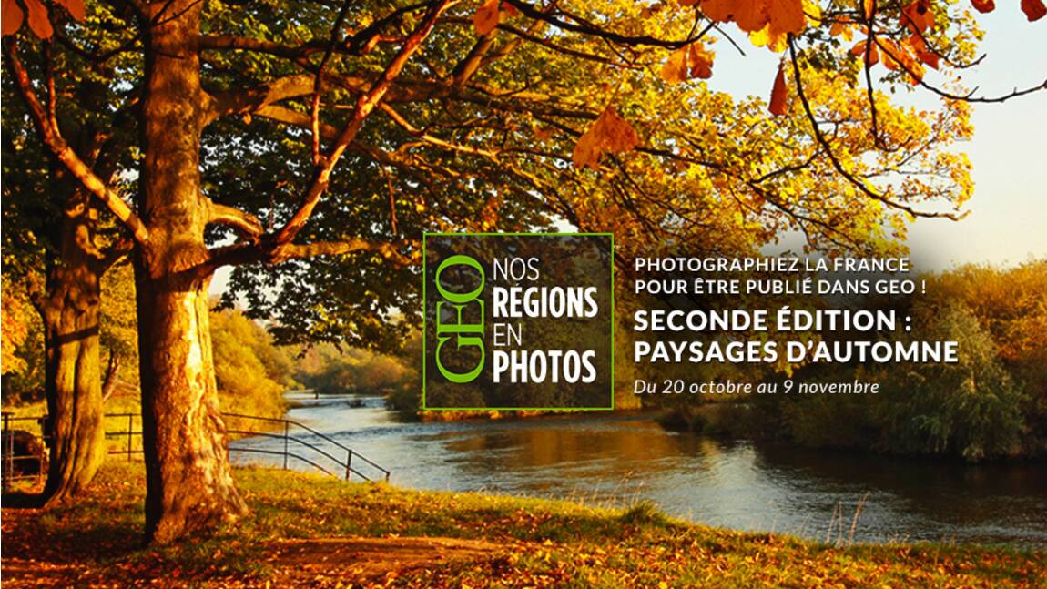 Grand concours GEO "Nos régions en photos" - Deuxième édition
