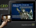 Partez à la découverte de New York, avec la nouvelle édition de GEO sur l’iPad