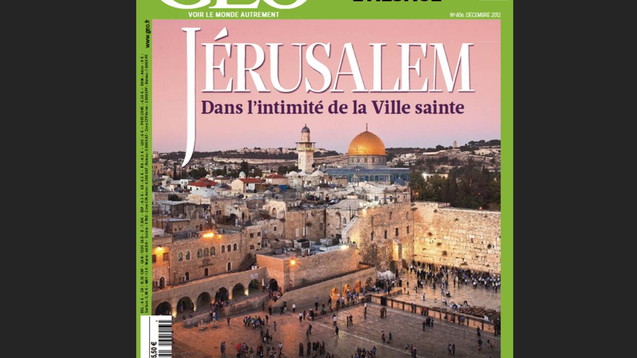 Magazine GEO - Spécial Jérusalem (décembre 2012)