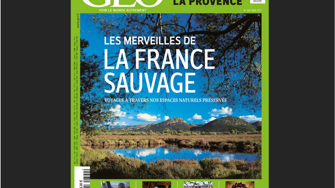 Magazine GEO - Spécial France sauvage (mai 2012)