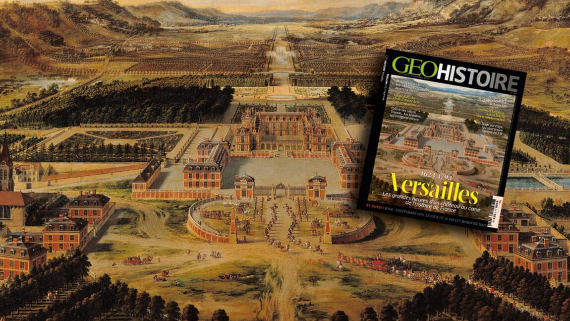 Versailles dans le nouveau magazine GEO Histoire