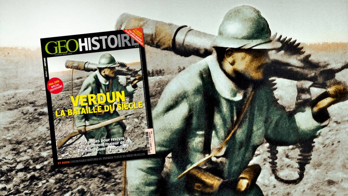 Verdun : la bataille du siècle, dans le nouveau GEO Histoire
