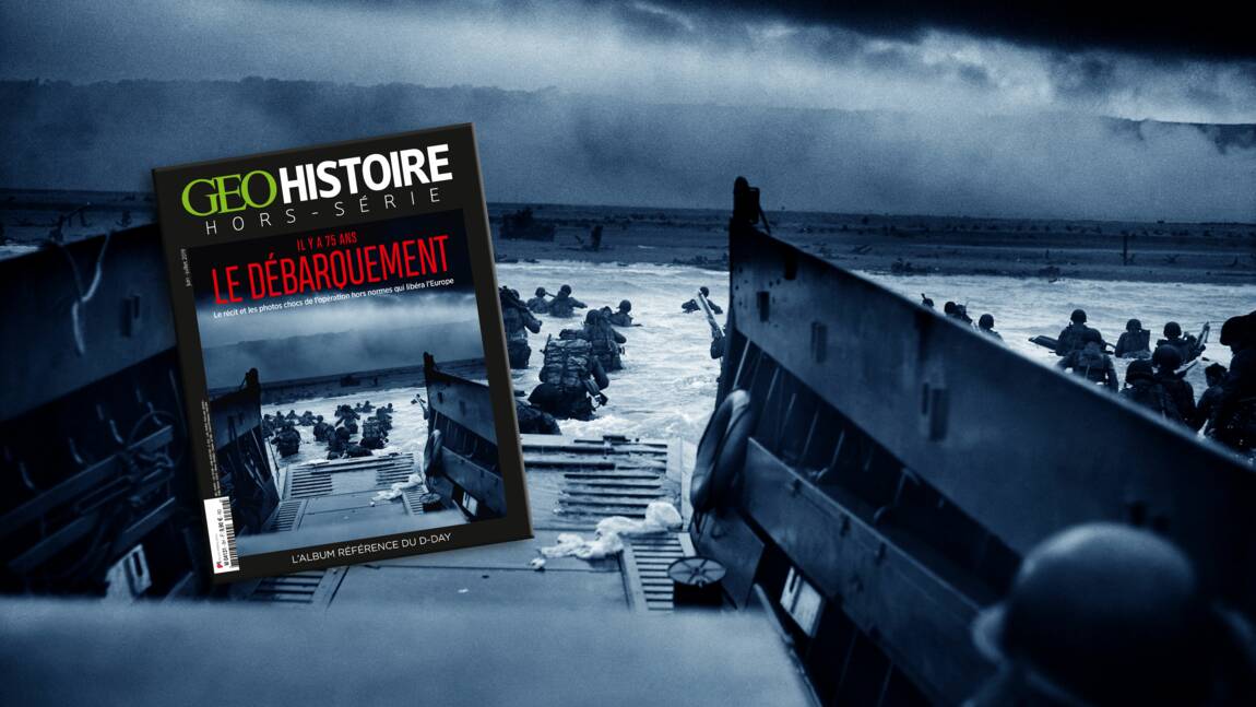 Il y a 75 ans, le Débarquement : le récit et les photos chocs dans le nouveau hors-série GEO Histoire