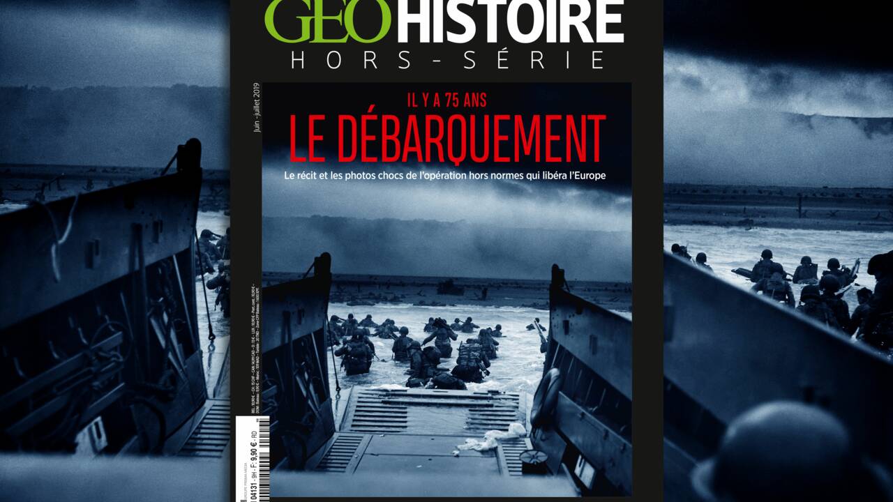 Il y a 75 ans, le Débarquement : le récit et les photos chocs dans le nouveau hors-série GEO Histoire