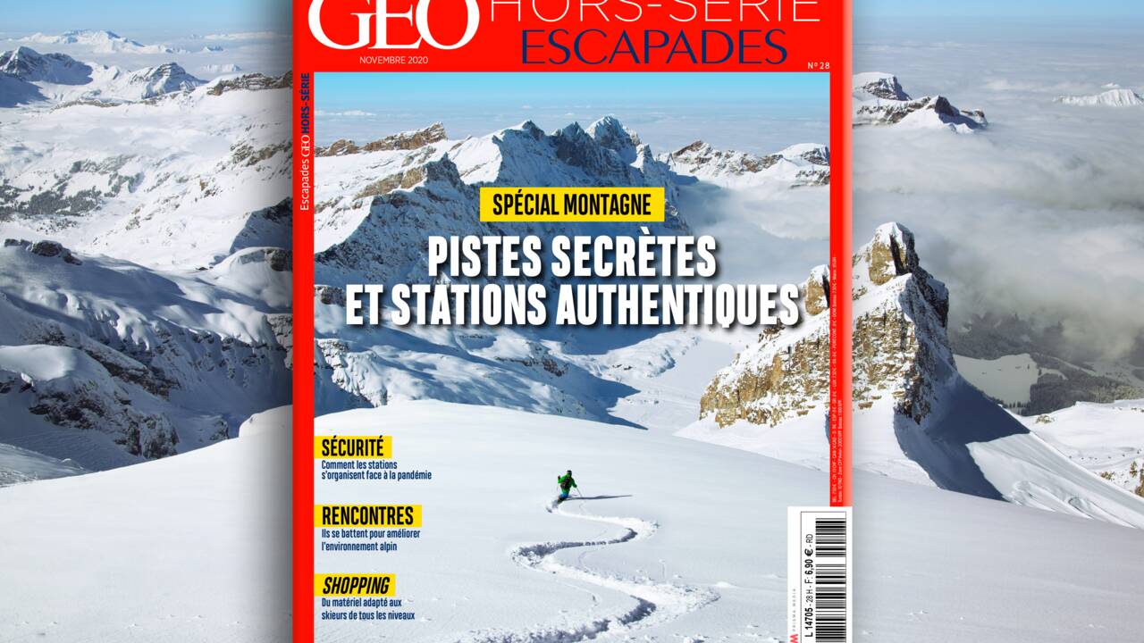 Pistes secrètes et stations authentiques au sommaire du nouveau hors-série GEO Escapades spécial montagne