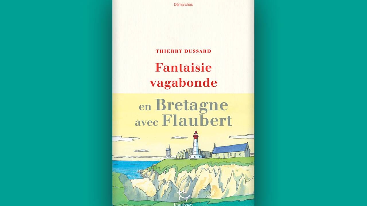 « Fantaisie vagabonde » : la Bretagne pas à pas avec Flaubert