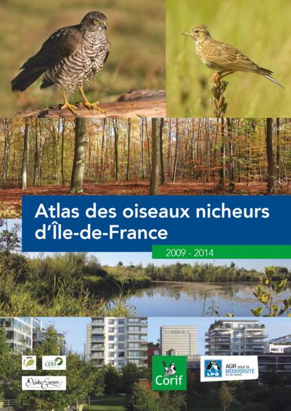 "L'Atlas des oiseaux nicheurs d'Île-de-France", éditions du Corif, mars 2017, 204 p., 25 euros