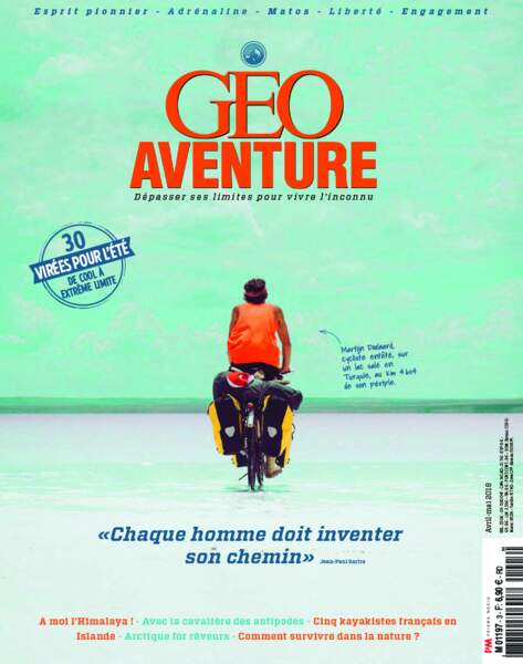 Reportage paru dans le magazine GEO Aventure n°1 (avril - mai 2018)
