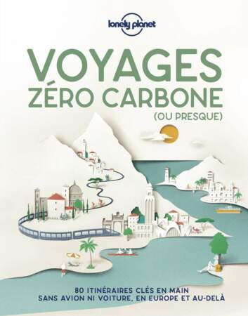 Voyages zéro carbone en Europe