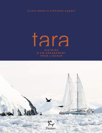 TARA, histoire d’un engagement pour l’Océan